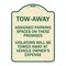 Signmission Tow Zone Assigned Parking Spaces on These Premises Violators Will Be Towed Away at Ve, TG-1824-22797 A-DES-TG-1824-22797 - alternate 1